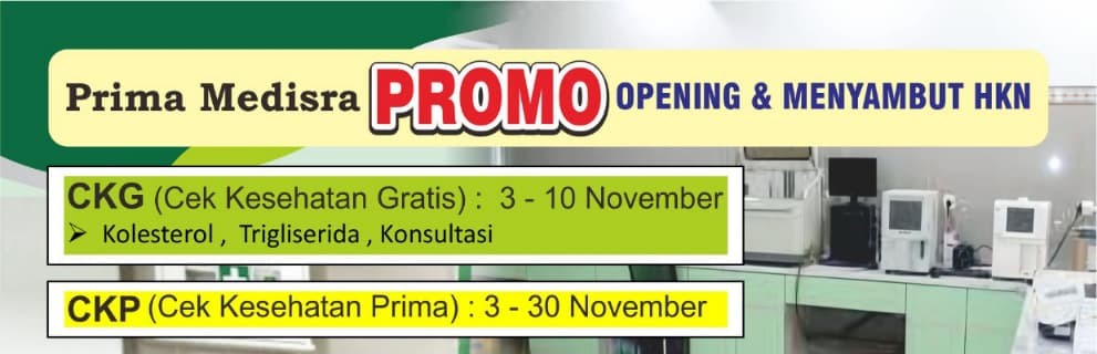 Prima Medisra Promo Opening & Menyambut HKN (Hari Kesehatan Nasional)
